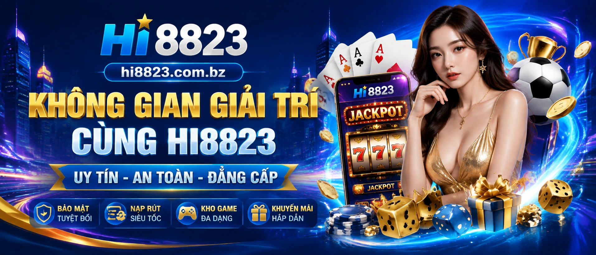 CEO Hi8823.com.bz | Casino, Nổ Hũ, Bắn Cá banner